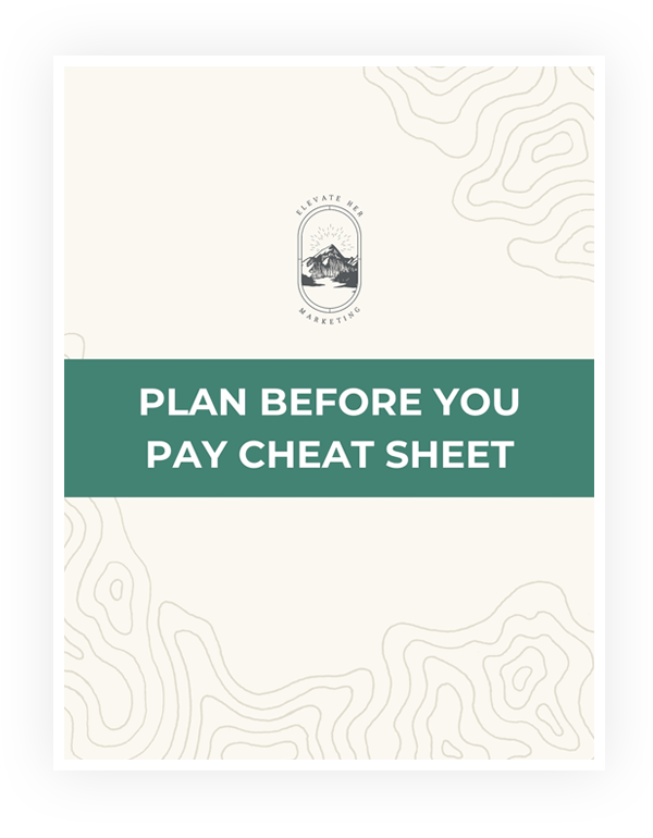 Mockup of Elevate Her Marketing's Plan Before You Pay Cheat Sheet