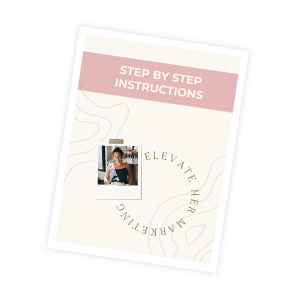 Mockup of the step by step instructions from Elevate Her Marketing's mini course Thriving After the iOS Privacy Update