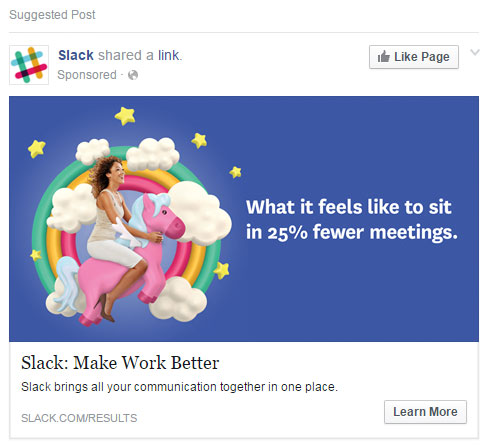 Example of Facebook ad from Slack - what it feels like to sit in 25% fewer meetings